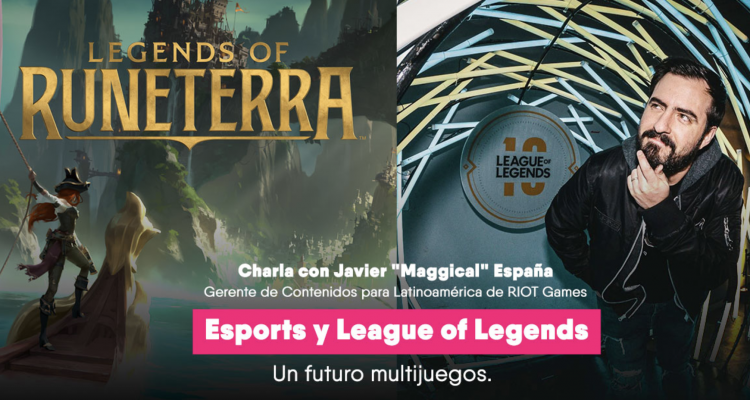 Image Campus- Charla: Esports y League of Legends. Un futuro multijuegos.