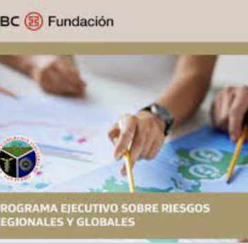 Fundación ICBC -Programa Ejecutivo sobre Riesgos Regionales y Globales
